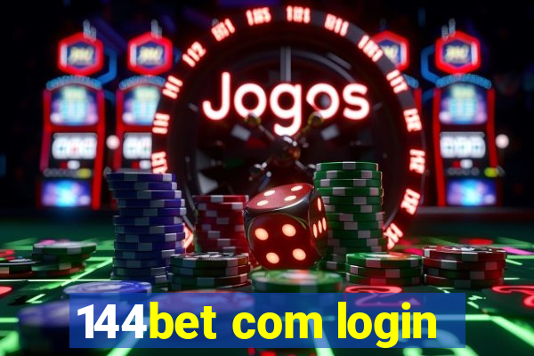 144bet com login